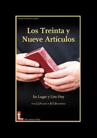 Kniha Los Treinta Y Neuve Articulos: Su Lugar Y Uso Hoy R.T. Beckwith