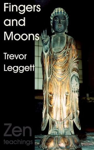 Kniha Fingers and Moons Trevor Leggett