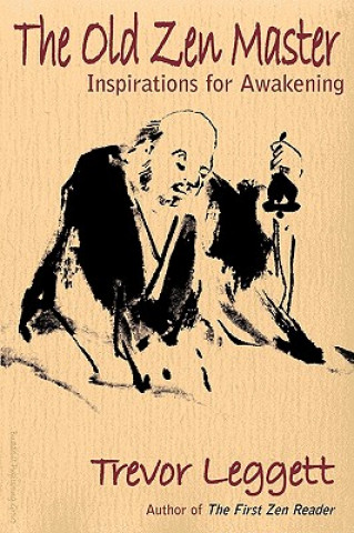 Kniha Old Zen Master Trevor Leggett