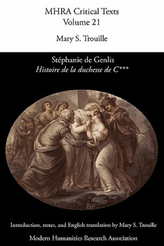 Knjiga 'Histoire De La Duchesse De C***', by Stephanie De Genlis Mary Seidman Trouille