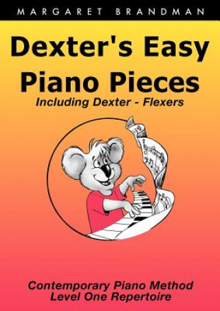 Buch Dexter's Early Piano Pieces Margaret Brandman