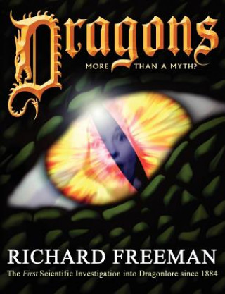 Kniha Dragons Richard Alan Freeman