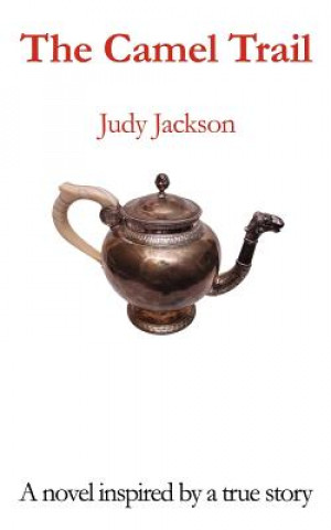 Könyv Camel Trail Judy Jackson