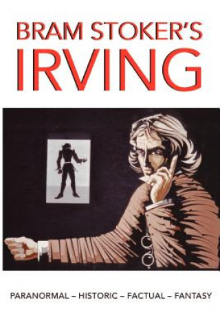 Libro Bram Stoker's "Irving" Terry Cunningham