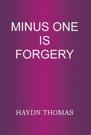 Buch Minus One is Forgery Haydn Thomas