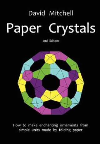 Könyv Paper Crystals David Mitchell