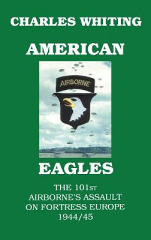 Kniha American Eagles Charles Whiting