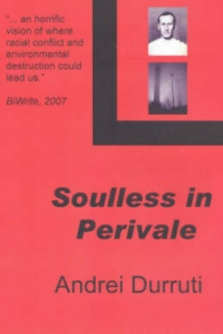 Book Soulless in Perivale Andrei Durruti