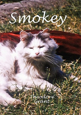 Kniha Smokey Theodore Grant
