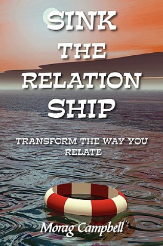 Книга Sink the Relation Ship Morag Campbell