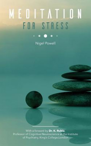 Книга Meditation for Stress Nigel T. Powell