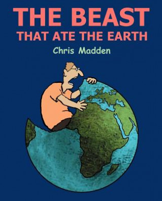 Carte Beast That Ate the Earth Chris Madden