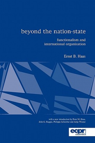 Книга Beyond the Nation-State Ernst B. Haas