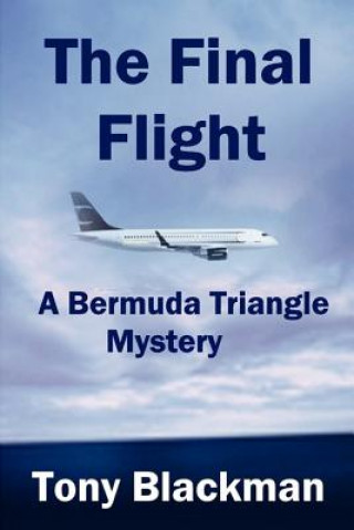 Knjiga Final Flight Tony Blackman
