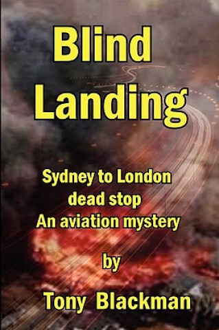 Kniha Blind Landing Tony Blackman