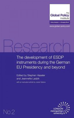 Książka Development of ESDP Instruments During the German EU Presidency and Beyond Stephen Haseler