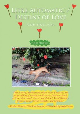 Könyv Lefke Automatic / Destiny of Love Yusuf Misdaq