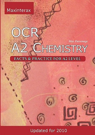 Książka OCR A2 Chemistry Max William Parsonage