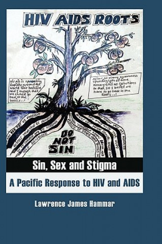 Книга Sin, Sex and Stigma Lawrence James Hammar