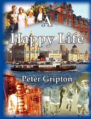 Kniha Happy Life Peter Douglas Gripton
