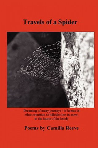 Knjiga Travels of a Spider Camilla Reeve