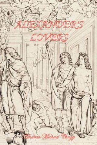 Βιβλίο Alexander's Lovers (Second Edition) Andrew Chugg