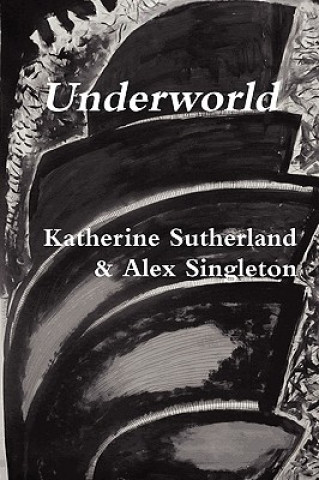 Book Underworld Alex Singleton