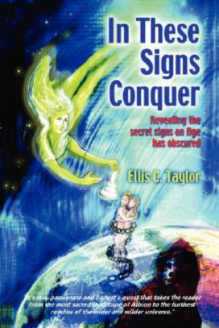 Boek In These Signs Conquer Ellis C Taylor