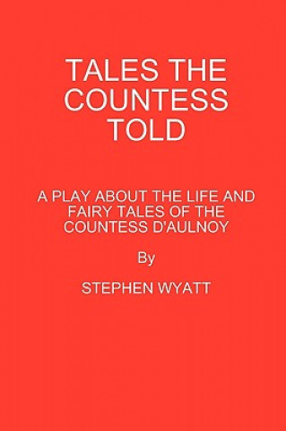 Kniha Tales the Countess Told STEPHEN WYATT