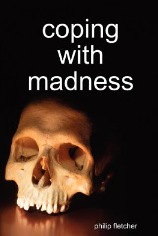Carte Coping with Madness philip fletcher