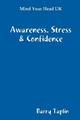 Книга Mind Your Head UK Awareness Stress & Confidence Barry Taplin