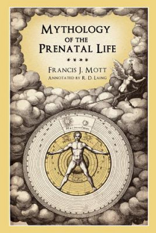 Könyv Mythology of the Prenatal Life R.D. Laing