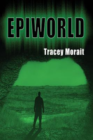 Knjiga Epiworld Tracey Morait