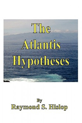 Книга Atlantis Hypotheses Raymond Hislop