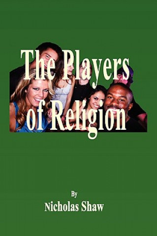 Kniha Players of Religion Nicholas Shaw