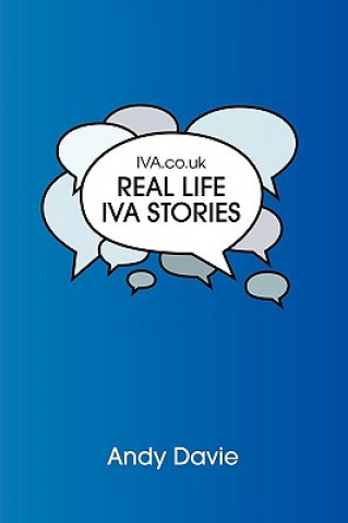 Kniha IVA.Co.Uk: Real Life IVA Stories Andy Davie