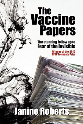 Knjiga Vaccine Papers Janine Roberts