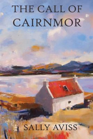 Book Call of Cairnmor Sally Aviss