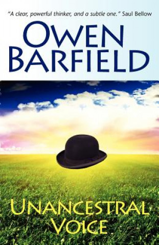 Kniha Unancestral Voice Owen Barfield