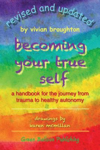 Kniha Becoming Your True Self Vivian Broughton