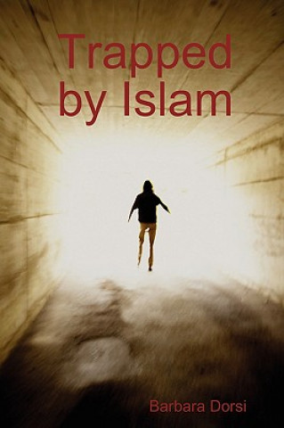 Book Trapped by Islam Barbara Dorsi