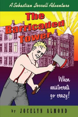 Knjiga Barricaded Tower Jocelyn Almond