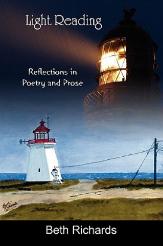 Βιβλίο Light Reading: Reflections in Poetry and Prose Beth Richards