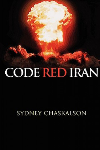 Knjiga Code Red Iran Sydney Chaskalson