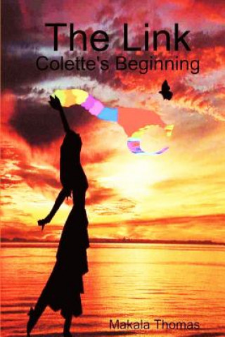 Knjiga Link: Colette's Beginning Makala Thomas