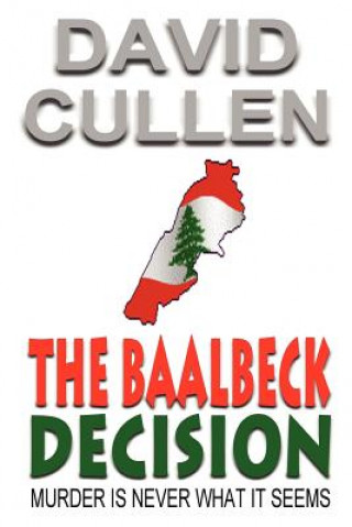 Kniha Baalbeck Decision David Cullen