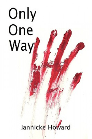 Carte Only One Way Jannicke Howard