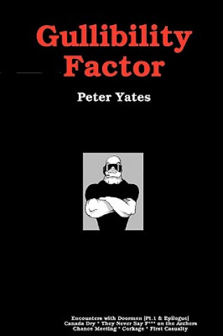 Libro Gullibility Factor Peter Yates