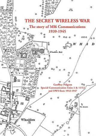 Kniha Secret Wireless War Geoffrey Pidgeon