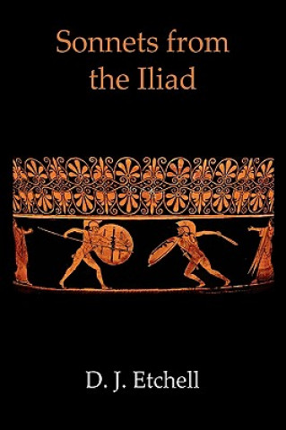 Carte Sonnets from the Iliad David John Etchell